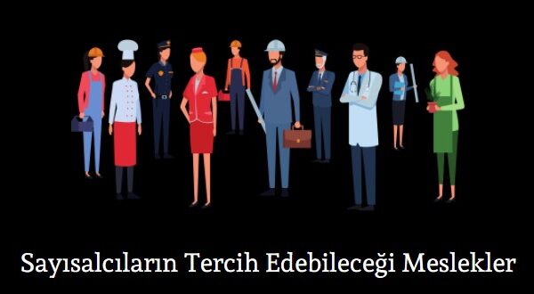 sayısalcılar için meslek önerileri