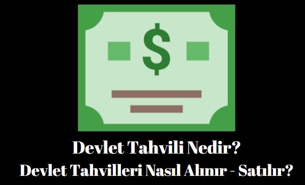 devlet tahvili nedir