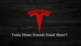 tesla hisse senedi nasıl alınır