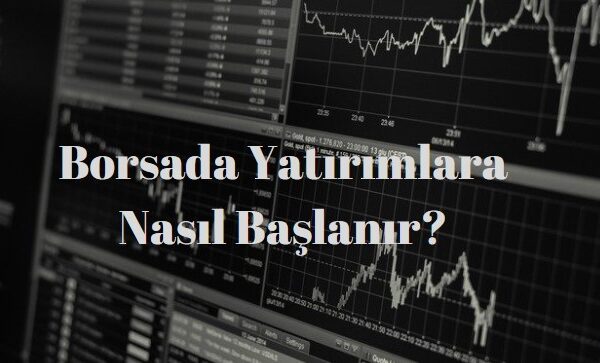 borsa nasıl oynanır