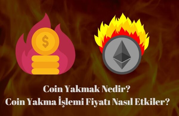 coin yakmak nedir