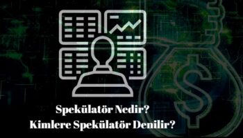spekülatör nedir kimlere spekülatör denilir