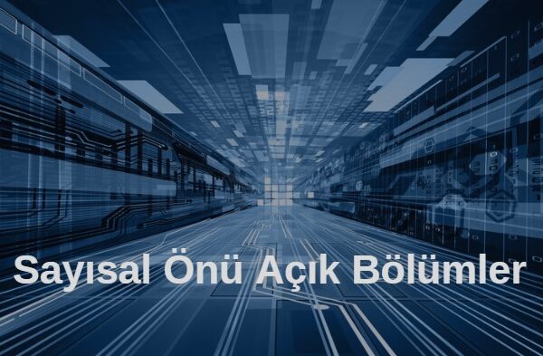 Sayısal önü açık bölümler