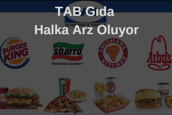 TAB Gıda halka arz oluyor tabgd hissesi nasıl alınır