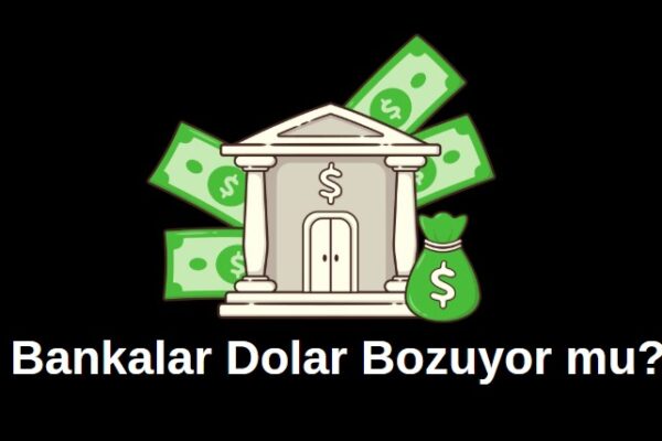 bankalar dolar bozar mı, bankalar dışında nerede dolar bozdurulur